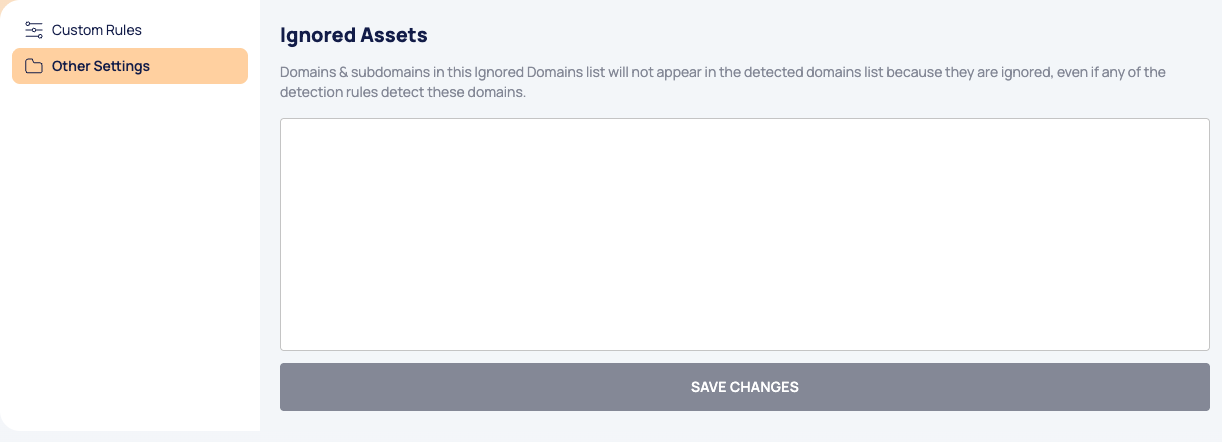 Other Settings with the Ignored Assets box and SAVE CHANGES.